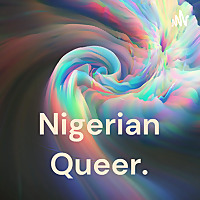 Nigerian Queer