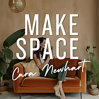 MAKE SPACE with Cara Newhart // home design & diy