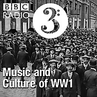 Music and Culture of WW1