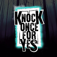 Knock Once For Yes Knock Once For Yes