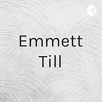 Emmett Till