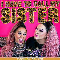 I Have To Call My Sister