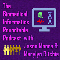 Biomedical Informatics Roundtable Podcast