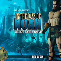 In the Days of Noah - Video