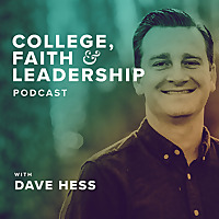 College, Faith & Leadership