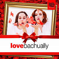 Love Bachually