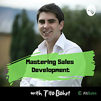 Mastering Sales Development