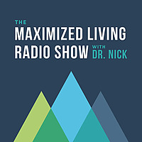 Maximized Living