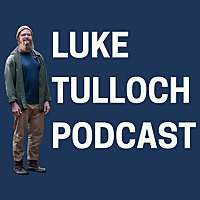 Luke Tulloch Podcast