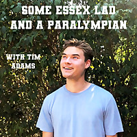 Some Essex Lad and a Paralympian