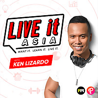 Live it Asia with Ken Lizardo