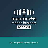 Moorcrofts Means Business