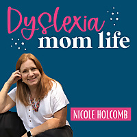 Dyslexia Mom Life&trade; | Dyslexia Education, Parenting Strategies