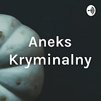 Aneks Kryminalny