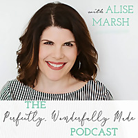 Perfectly, Wonderfully Made