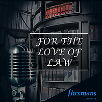 For the Love of Law