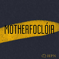 Motherfocl&oacute;ir