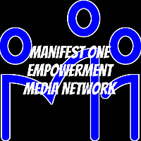 Manifest One Empowerment Media Network