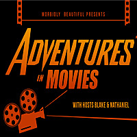 Adventures in Movies!
