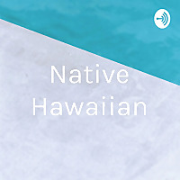 Native Hawaiian