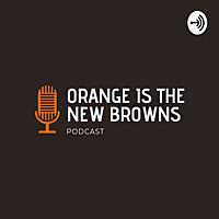 Orange is the New Browns