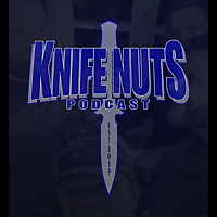 Knife Nuts Podcast