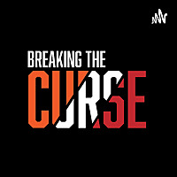 Breaking The Curse