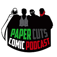 Paper Cuts Comic Podcast