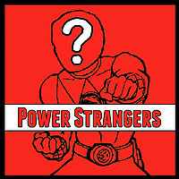 Power Strangers: A Power Rangers Podcast