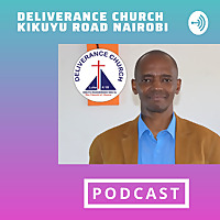 Deliverance Church Kikuyu Road-Nairobi
