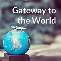 Gateway to the World
