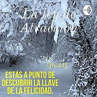La ley de Atracci&oacute;n