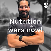 Nutrition wars now!