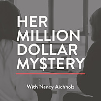 Her Million Dollar Mystery - Sponsored by Aviatra Accelerators