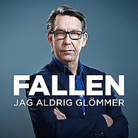 Fallen jag aldrig gl&ouml;mmer