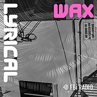 Wax Lyrical