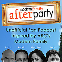 Modern Family: After Party Podcast