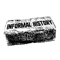 Informal History Podcast