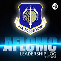 AFLCMC Leadership Log Podcast