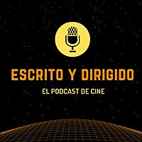 Escrito y Dirigido