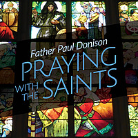 Praying with the Saints