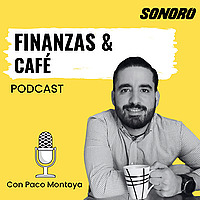 Finanzas y Caf&eacute;