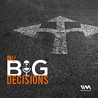 BQ Big Decisions