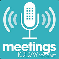 Meetings Today Podcast