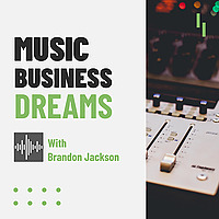 Music Business Dreams
