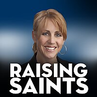 Raising Saints