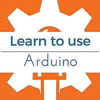 Learn Programming and Electronics with Arduino