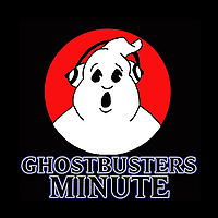 Ghostbusters Minute