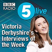 Victoria Derbyshire's Interviews of the Week