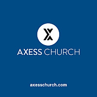 Axess Church Podcast
